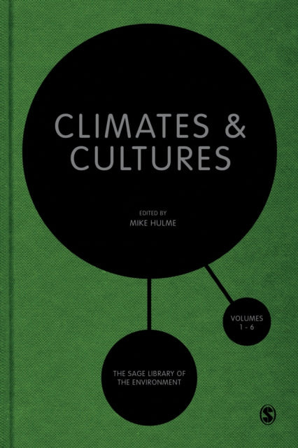 Book cover of: Climates and Cultures. By: Mike Hulme