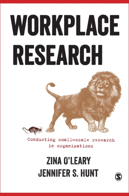 Book cover of: Workplace Research. By: Zina O'Leary