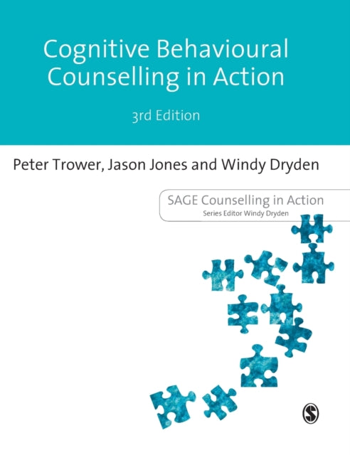 Book cover of: Cognitive Behavioural Counselling in Action. By: Peter Trower