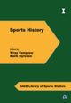 Book cover of: Sports History. By: Wray Vamplew