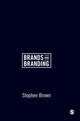 Book cover of: Brands and Branding. By: Stephen Brown