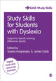 Book cover of: Study Skills for Students with Dyslexia. By: Sandra Hargreaves