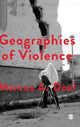 Book cover of: Geographies of Violence. By: Marcus A. Doel