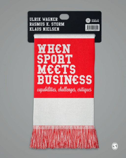 Book cover of: When Sport Meets Business. By: Ulrik Wagner