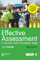 Book cover of: Effective Assessment in the Early Years Foundation Stage. By: Jan Dubiel