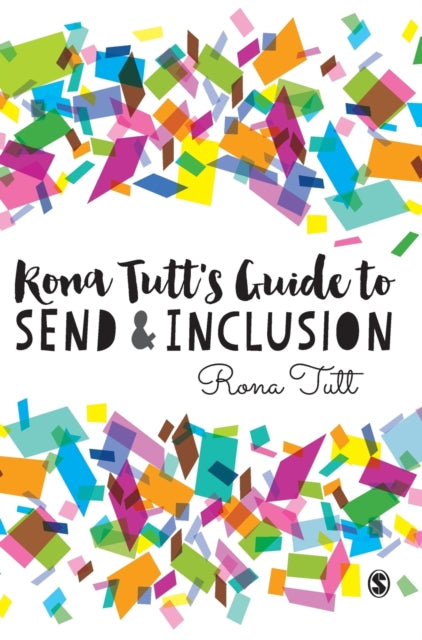 Book cover of: Rona Tutt’s Guide to SEND & Inclusion. By: Rona Tutt