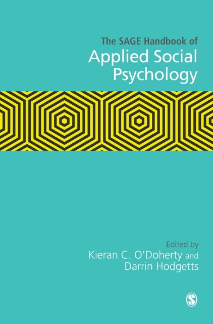 Book cover of: SAGE Handbook of Applied Social Psychology. By: Kieran C. O′Doherty