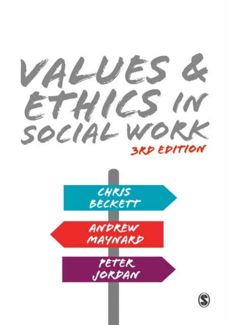 Book cover of: Values and Ethics in Social Work. By: Chris Beckett