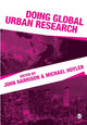 Book cover of: Doing Global Urban Research. By: Harrison, John