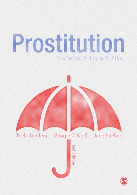 Book cover of: Prostitution. By: Teela Sanders