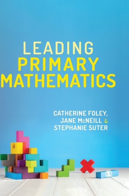 Book cover of: Leading Primary Mathematics. By: Catherine Foley