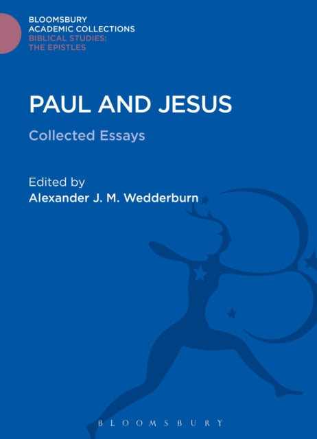 Book cover of: Paul and Jesus. By: Alexander J. M. Wedderburn