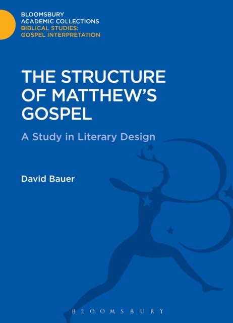 Book cover of: Structure of Matthew's Gospel. By: David Bauer