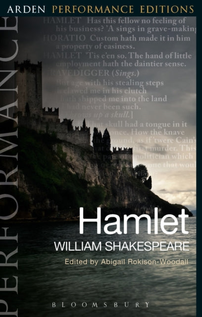 Book cover of: Hamlet: Arden Performance Editions. By: William Shakespeare