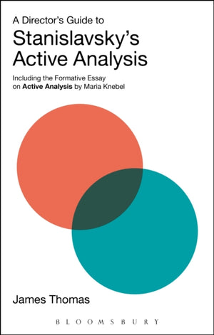 Director's Guide to Stanislavsky's Active Analysis