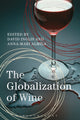 Book cover of: Globalization of Wine. By: David Inglis
