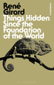 Things Hidden Since the Foundation of the World 9781474268431 René Girard