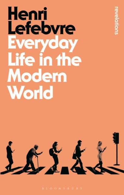 Book cover of: Everyday Life in the Modern World. By: Henri Lefebvre