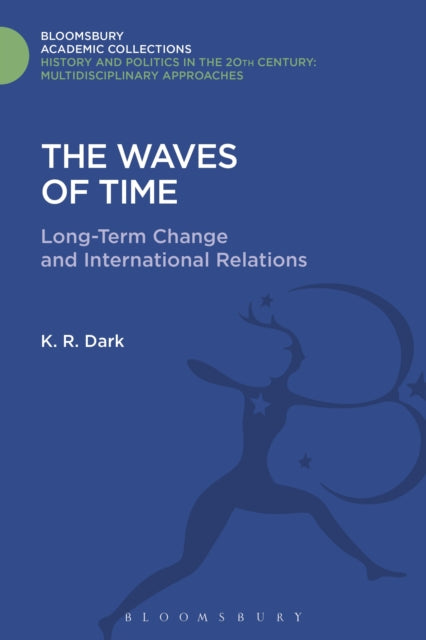 Book cover of: Waves of Time. By: K. R. Dark