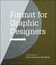 Book cover of: Format for Graphic Designers. By: Gavin Ambrose