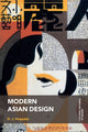 Book cover of: Modern Asian Design. By: D.J. Huppatz