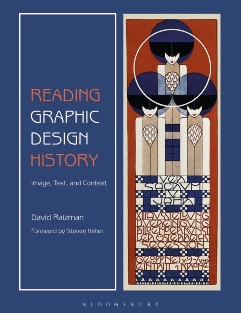 Book cover of: Reading Graphic Design History. By: David Raizman