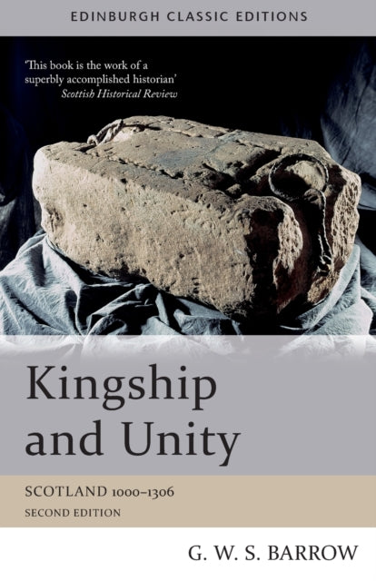 Book cover of: Kingship and Unity. By: G. W. S. Barrow