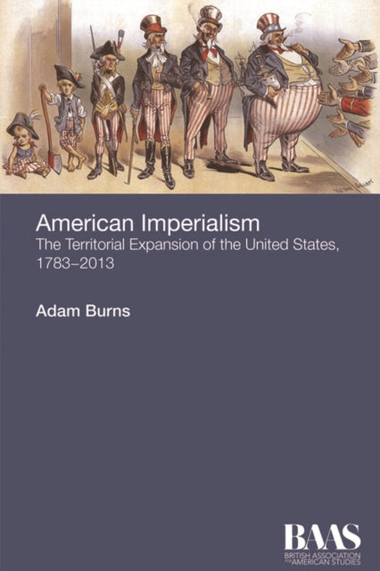 Book cover of: American Imperialism. By: Adam Burns