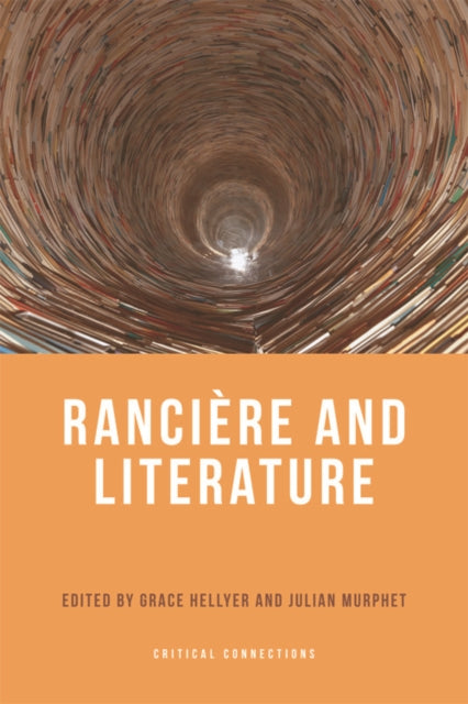Book cover of: Ranciere and Literature. By: Grace Hellyer