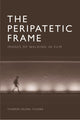 Book cover of: Peripatetic Frame. By: Thomas Deane Tucker