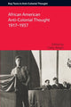 Book cover of: African American Anti-Colonial Thought 1917-1937. By: Cathy Bergin