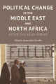 Book cover of: Political Change in the Middle East and North Africa. By: Inmaculada Szmolka