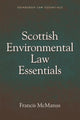 Book cover of: Scottish Environmental Law Essentials. By: Francis McManus