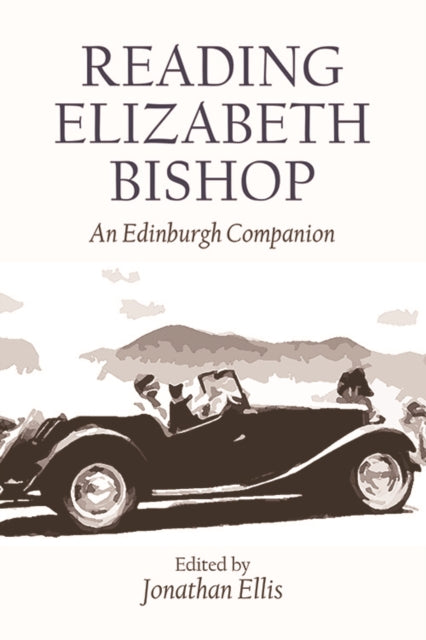 Reading Elizabeth Bishop