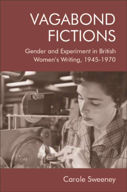 Book cover of: Vagabond Fictions. By: Carole Sweeney