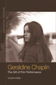 Book cover of: Geraldine Chaplin. By: Steven Rybin
