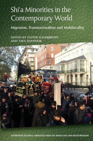 Shi'A Minorities in the Contemporary World