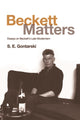 Book cover of: Beckett Matters. By: S. E. Gontarski