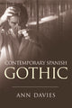 Book cover of: Contemporary Spanish Gothic. By: Ann Davies