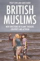Book cover of: British Muslims. By: Philip Lewis
