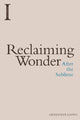 Book cover of: Reclaiming Wonder. By: Genevieve Lloyd
