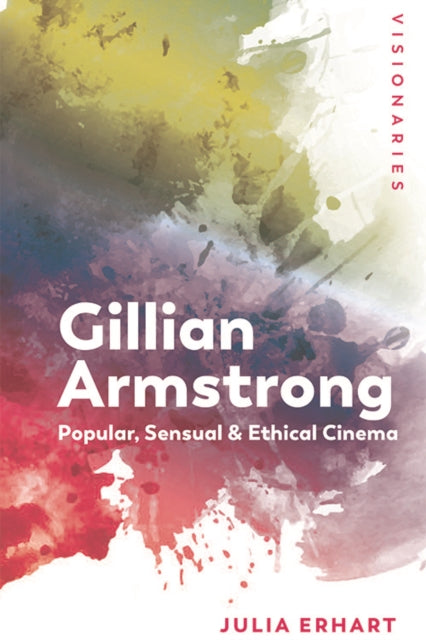 Book cover of: Gillian Armstrong. By: Julia Erhart