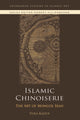 Book cover of: Islamic Chinoiserie. By: Yuka Kadoi