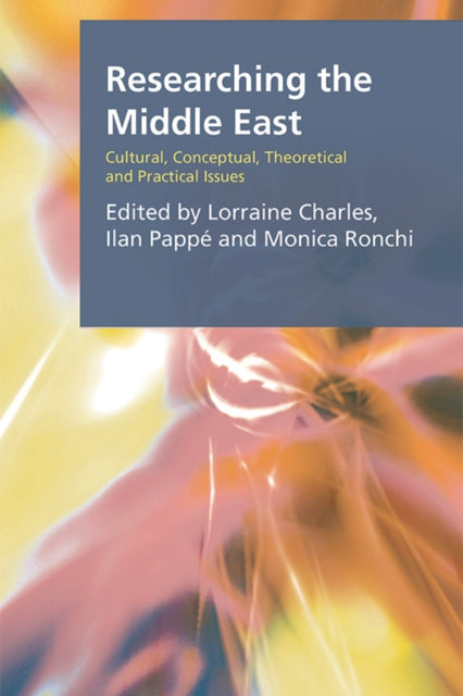 Book cover of: Researching the Middle East. By: Lorraine Charles