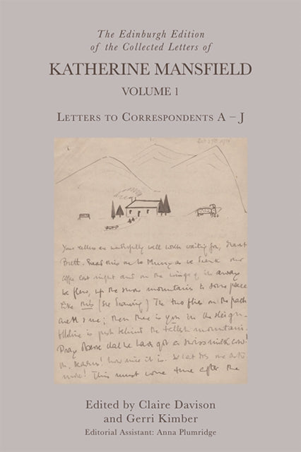 Book cover of: Edinburgh Edition of the Collected Letters of Katherine Mansfield, Volume 1. By: Claire Davison