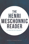 The Henri Meschonnic Reader