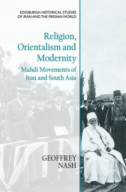 Book cover of: Religion, Orientalism and Modernity. By: Geoffrey Nash