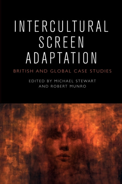 Book cover of: Intercultural Screen Adaptation. By: Michael Stewart