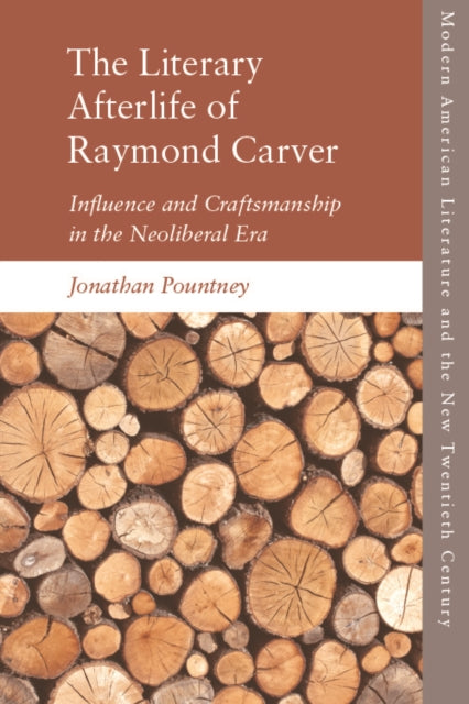 Book cover of: Literary Afterlife of Raymond Carver. By: Jonathan Pountney