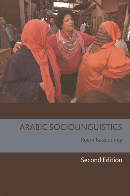 Book cover of: Arabic Sociolinguistics. By: Reem Bassiouney